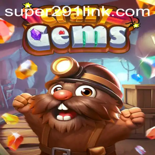 Unveiling CrazyGems: A Dazzling Adventure Fueled by Super291