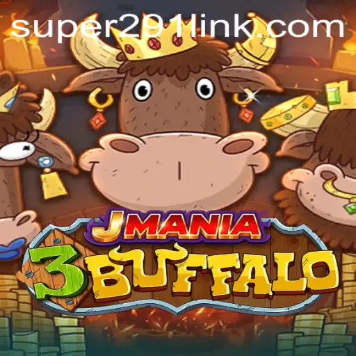 JMania3Buffalo: Unveiling the Dynamic Realm of Super291