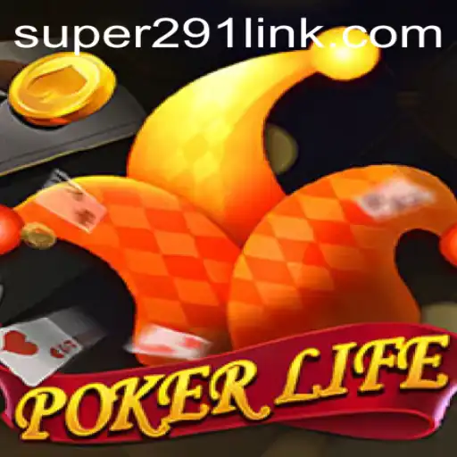 Exploring PokerLife: A Journey into the World of Virtual Poker with Super291